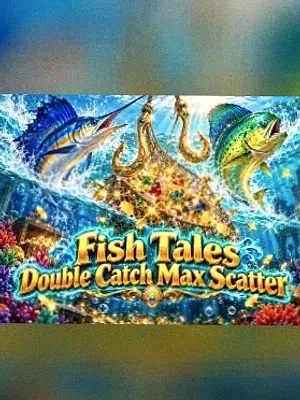 Fish Tales Double Catch Max Scatter at Tropic Slots